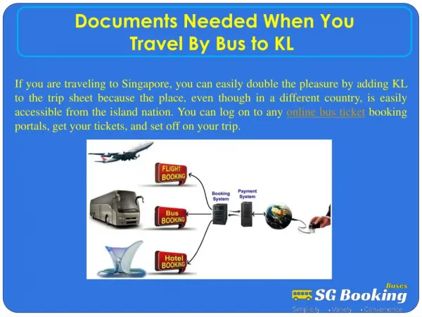 Documents needed when you travel by bus to KL