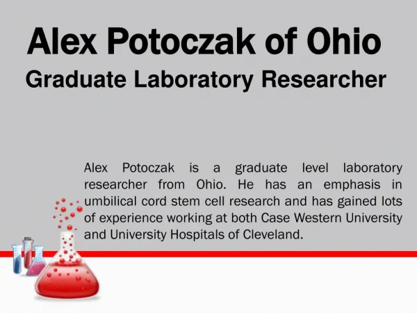 Alex Potoczak of Ohio - Graduate Laboratory Researcher