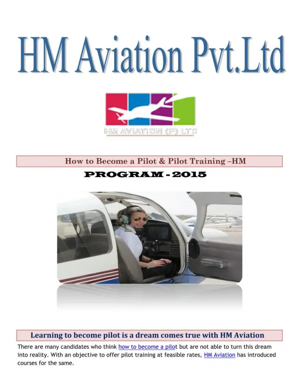 Learning to become pilot is a dream comes true with HM Aviation