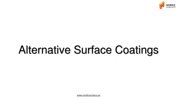 Alternative Surface Coatings