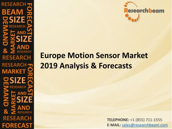 Europe Motion Sensor Market 2019 Analysis & Forecasts
