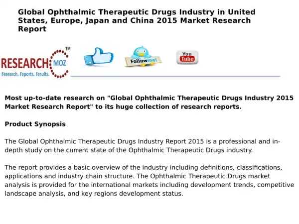 Global Ophthalmic Therapeutic Drugs Industry in United States, Europe, Japan and China 2015 Market Research Report