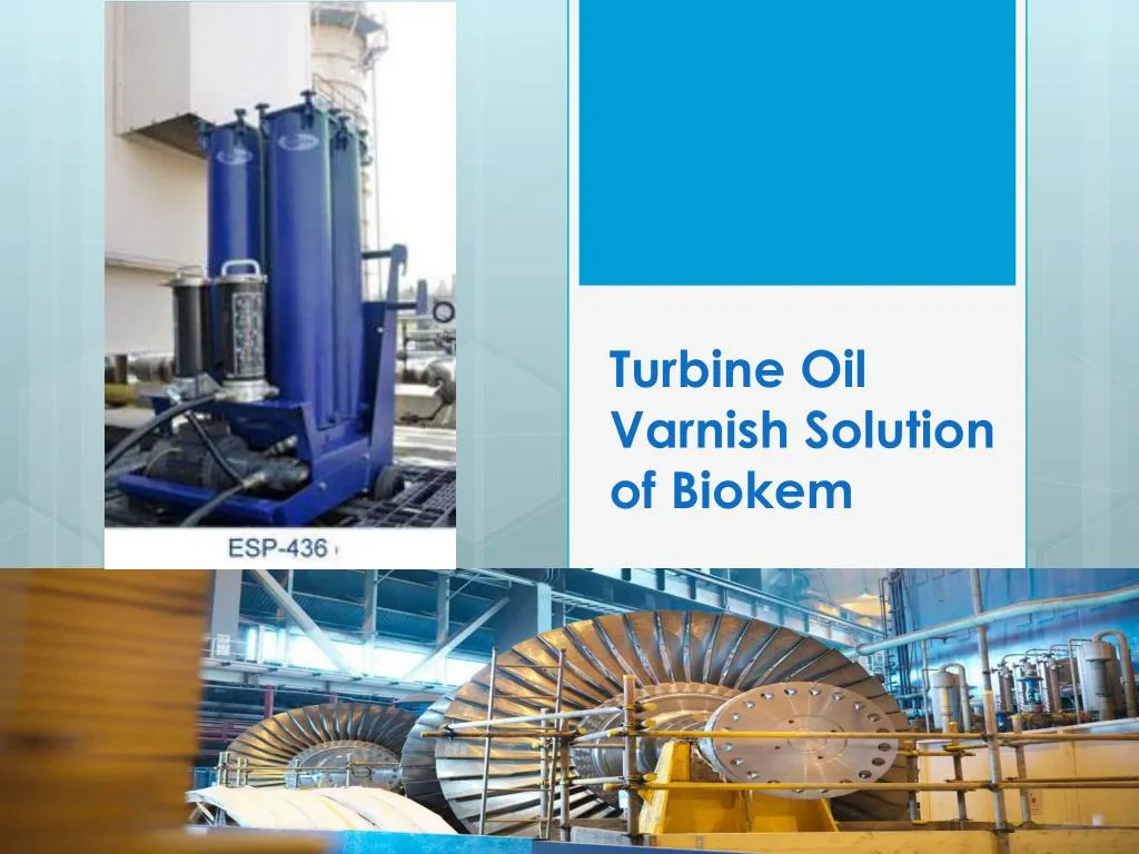 turbine oil varnish solution of biokem