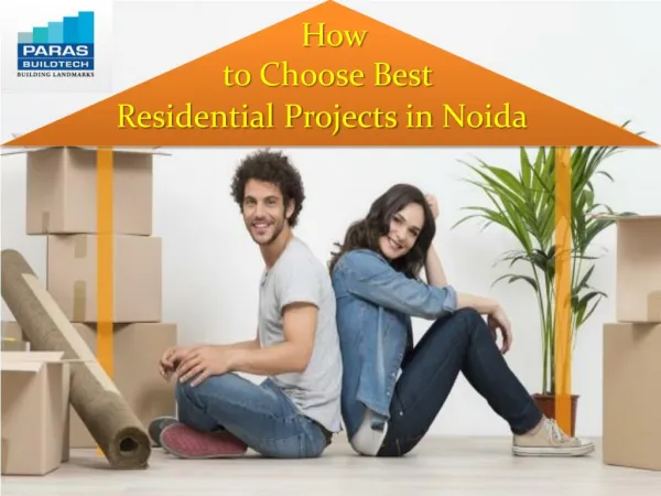 Residential Projects in Noida - www.parasbuildtech.com