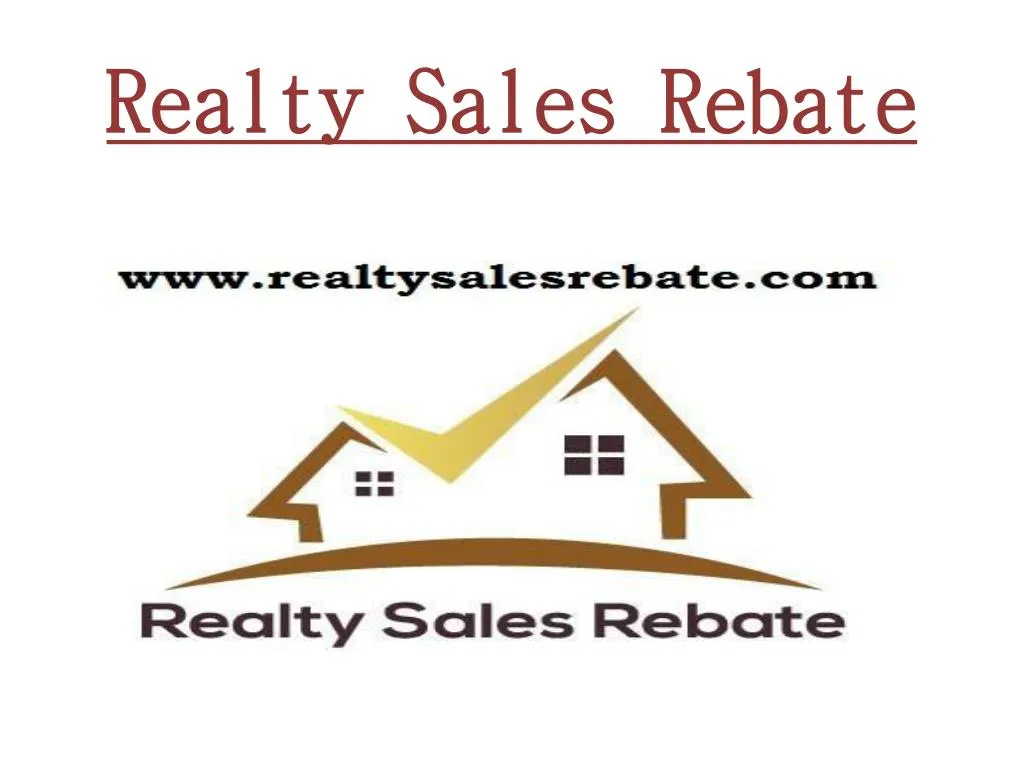 realty sales rebate