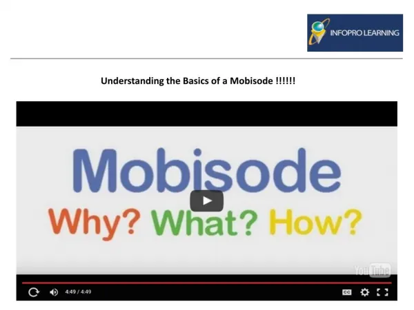 Understanding the Basics of a Mobisode