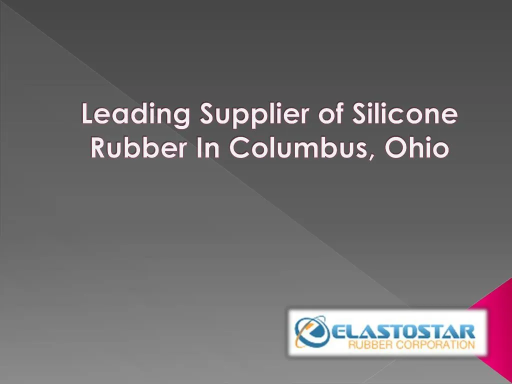 leading supplier of silicone rubber in columbus ohio