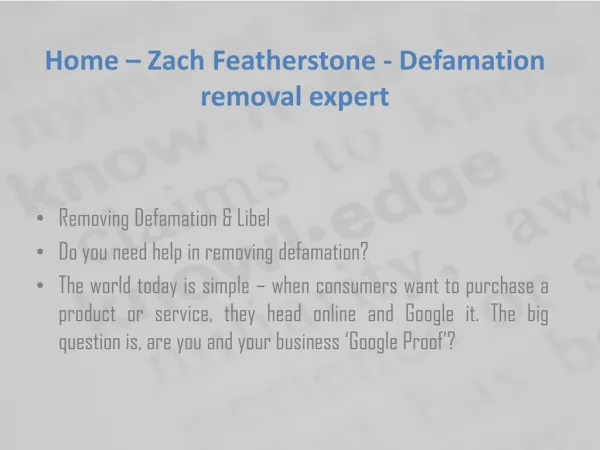 Zach Featherstone- Removing Defamation & Libel