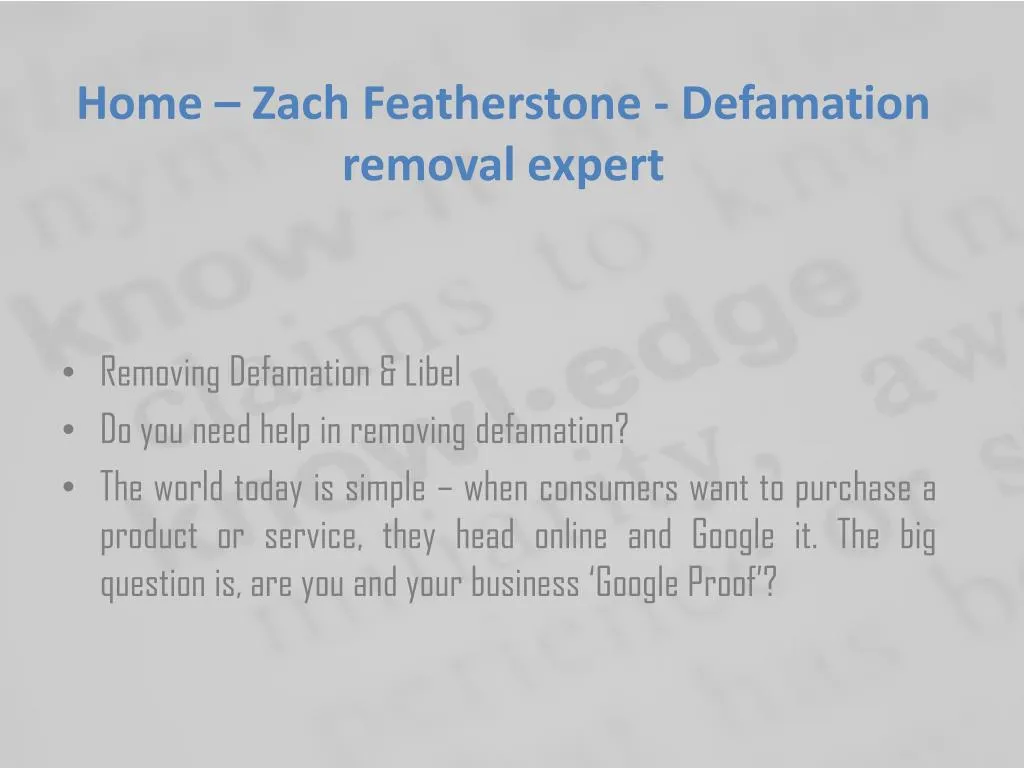 home zach featherstone defamation removal expert