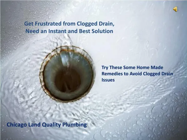 How to Clear A Clogged Drain?