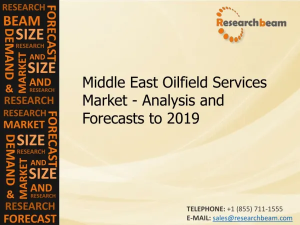Middle east oilfield services market - Analysis and Forecasts to 2019
