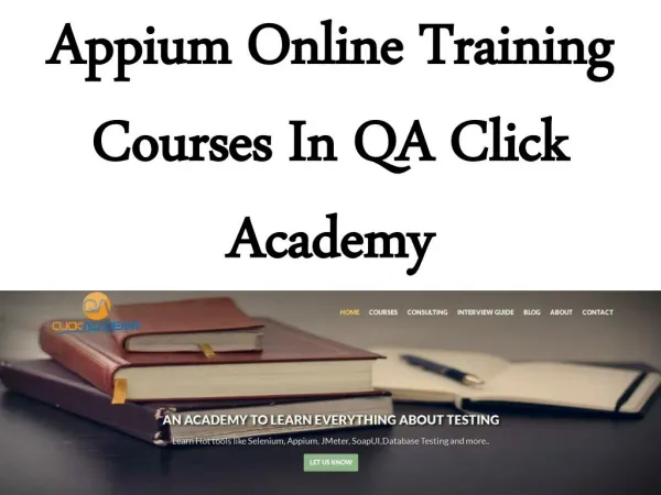 Appium Online Training Courses In QA Click Academy