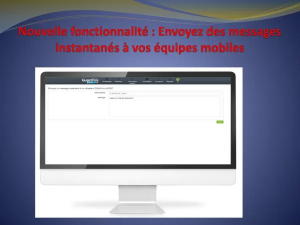 Nouvelle fonctionnalité : Envoyez des messages instantanés à vos équipes mobiles