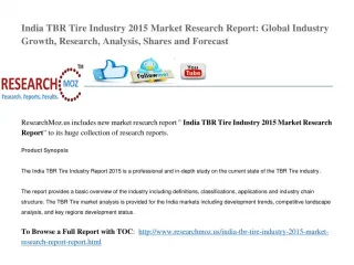 India TBR Tire Industry 2015 Market Research Report