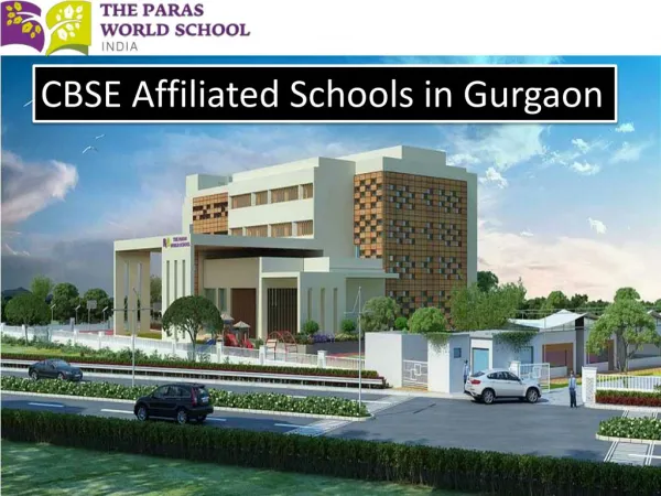 CBSE Affiliated Schools in Gurgaon - www.parasworldschool.com