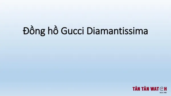 Đồng hồ GUCCI Diamantissima