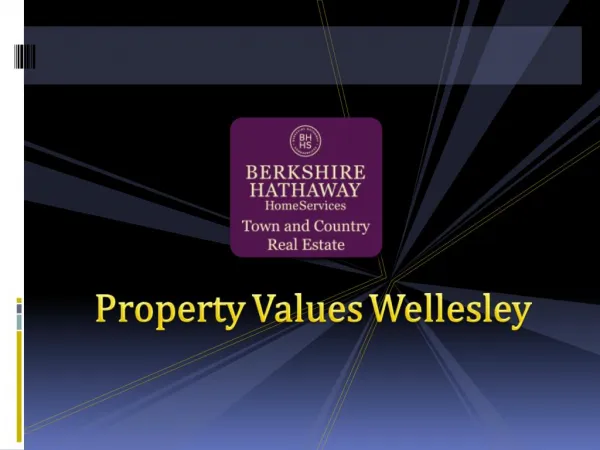 Property Values Wellesley