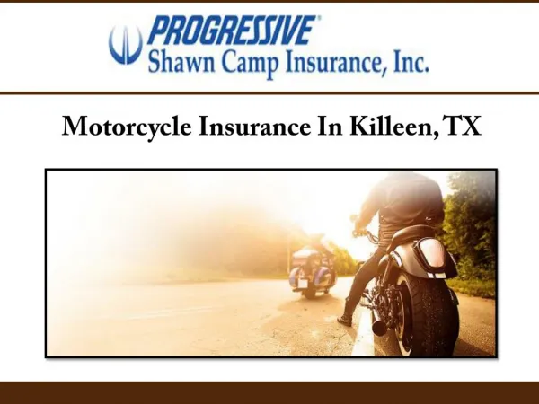 Motorcycle Insurance In Killeen, TX