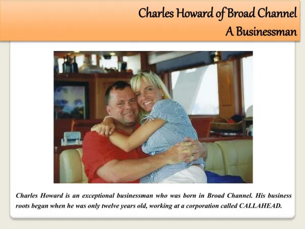 Charles Howard of Broad Channel - A Businessman