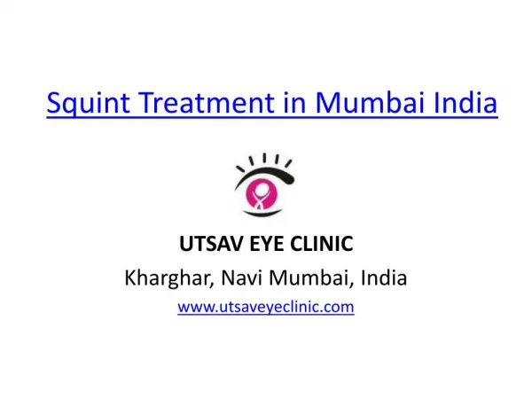 Squint Treatment in Mumbai India