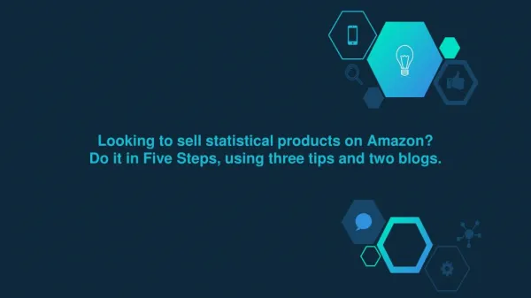 How to sell statistical products on Amazon. Five Steps, three tips and two blogs
