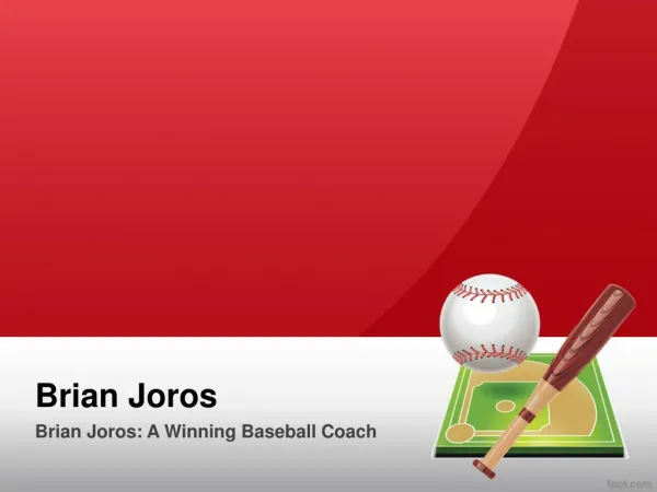 Brian Joros: A Winning Baseball Coach