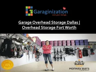 Garage Overhead Storage Dallas | Overhead Storage Fort Worth - slide 1