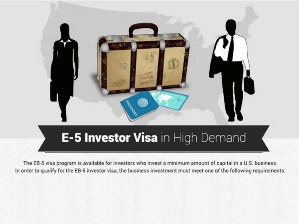 E-5 Investor Visa in High Demand