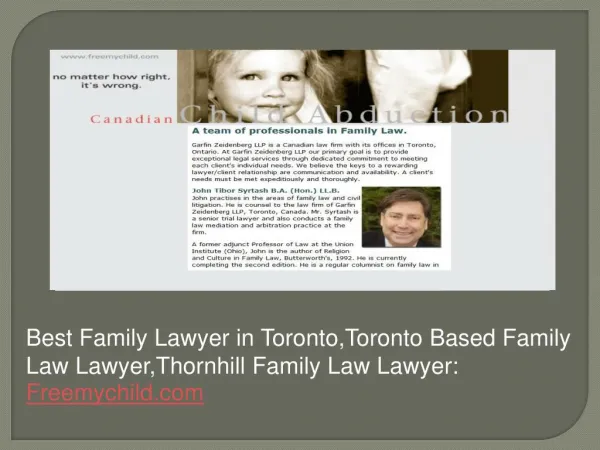 Best Family Lawyer in Toronto,Toronto Based Family Law Lawyer,Thornhill Family Law Lawyer: Freemychild.com