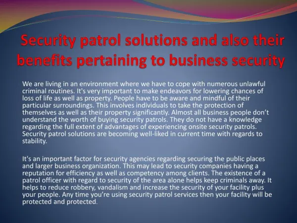 Security patrol solutions and also their benefits pertaining to business security