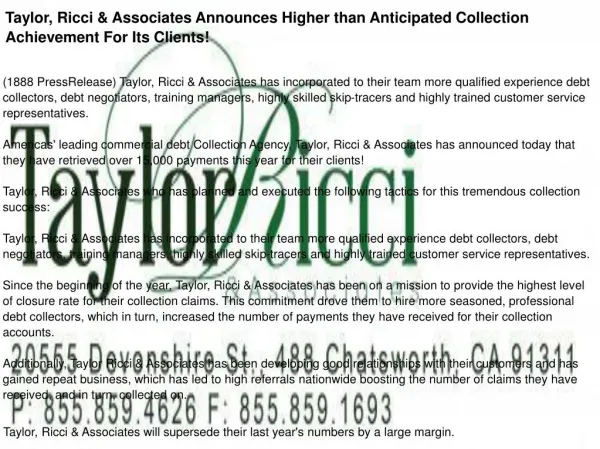 Taylor, Ricci & Associates Announces Higher than Anticipated Collection Achievement For Its Clients!