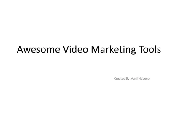 Awesome Video Marketing Tools