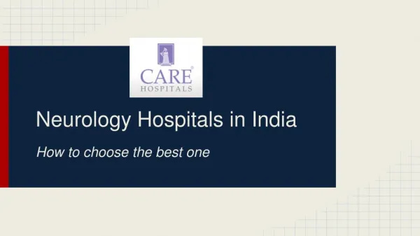 How to choose Best Neurology hospitals in india