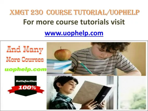 XMGT 230 Course tutorial/uophelp