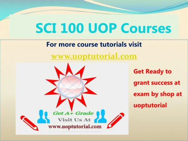 SCI 100 UOP Tutorial course/ Uoptutorial