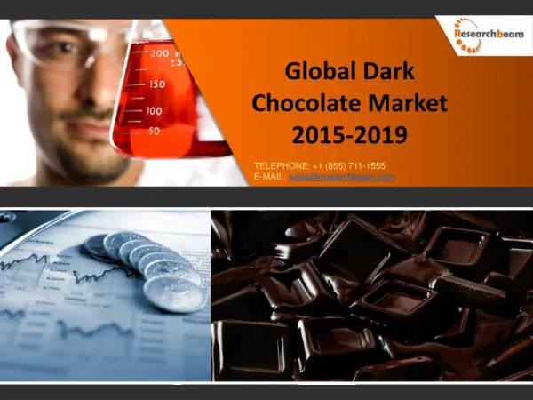 Global Dark Chocolate Market Analysis And Trends