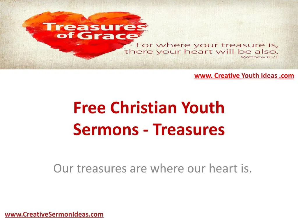 free christian youth sermons treasures