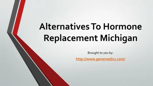 Alternatives To Hormone Replacement Michigan