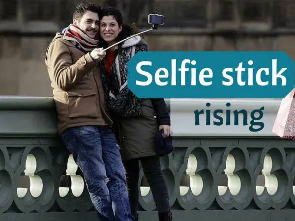 Selfie stick rising