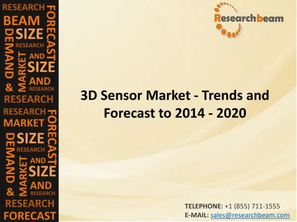 3D Sensor Market (Industry) Share, Growth, Share, Trends, Forecast to 2014 - 2020