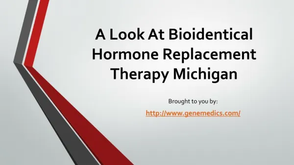 A Look At Bioidentical Hormone Replacement Therapy Michigan