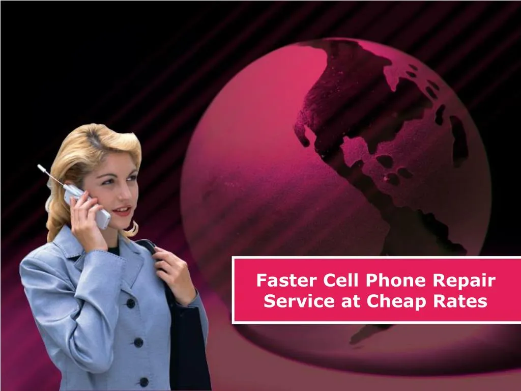 faster cell phone repair service at cheap rates