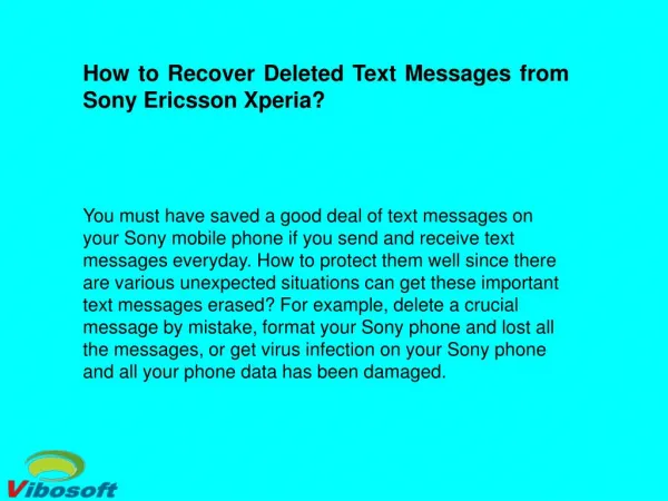 Easy Way to Recover Deleted SMS Messages from Sony Ericsson Xperia