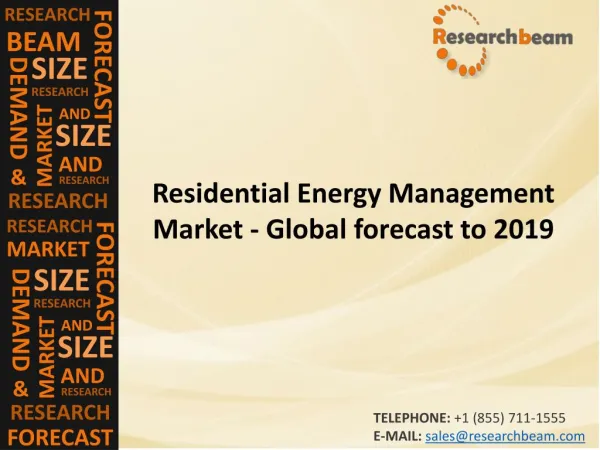 Residential Energy Management Market (Industry) Share, Growth, Share, Trends, Forecast to 2019
