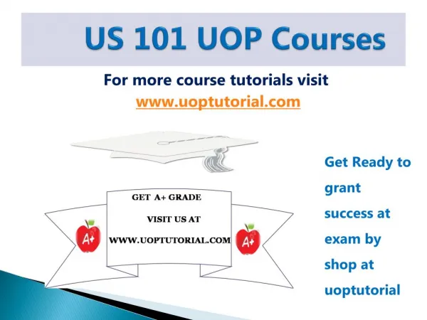 US 101 UOP Tutorial Course/Uoptutorial