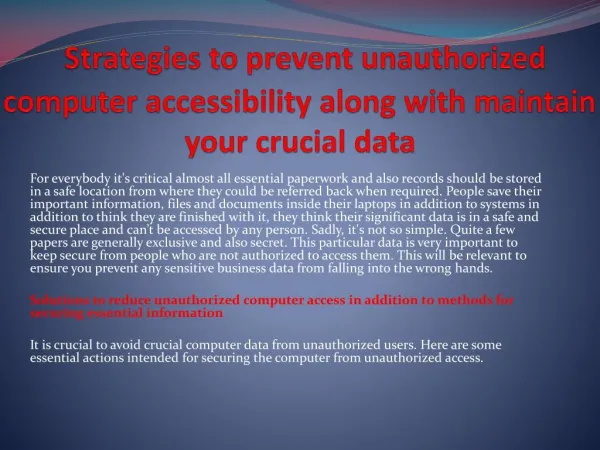 Strategies to prevent unauthorized computer accessibility along with maintain your crucial data