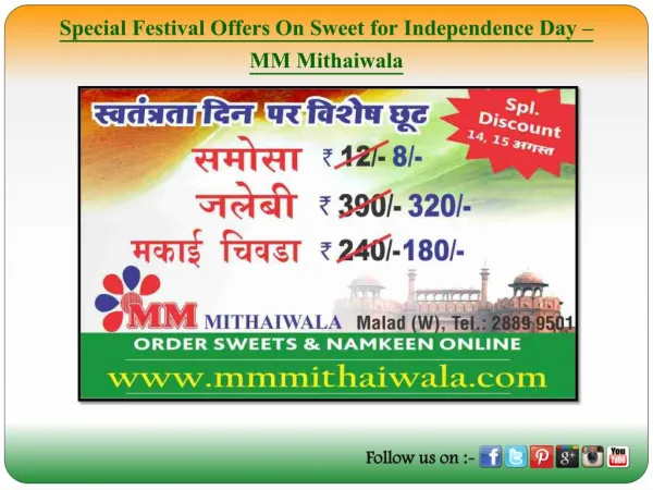 Special Festival Offers On Sweet for Independence Day - MM Mithaiwala