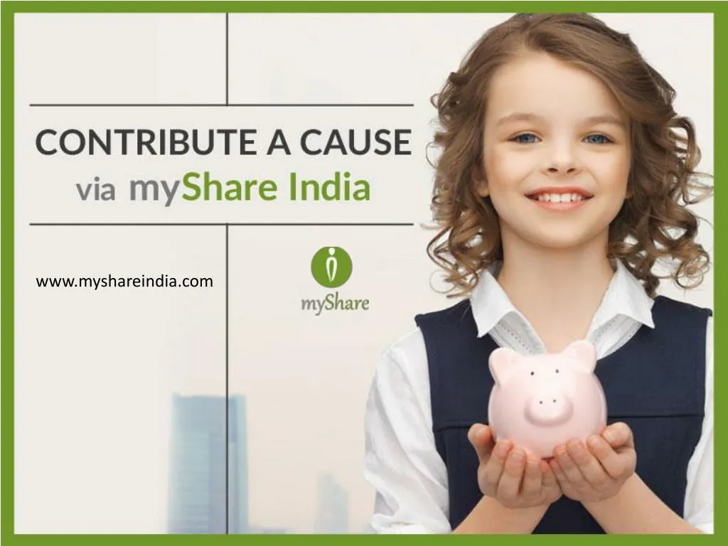 contribute a cause india via myshare