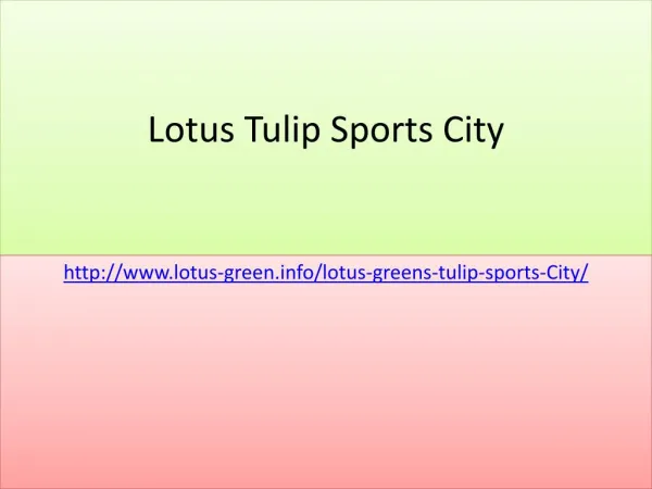 Welcome To Lotus Tulip Sports City