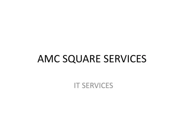 Amc Square-Best IT services